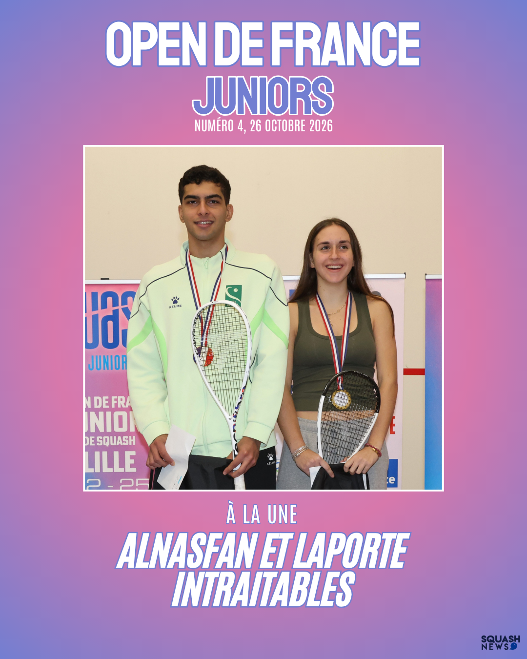 OPEN DE FRANCE JUNIORS (MAG n°4) : ALNASFAN ET LAPORTE INTRAITABLES
